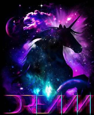 Book cover for Unicorn Dream Fantasy Notebook