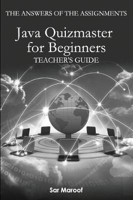 Book cover for The Answers of the Assignments of Java Quizmaster for Beginners