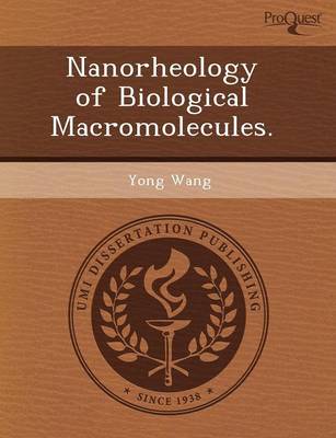 Book cover for Nanorheology of Biological Macromolecules