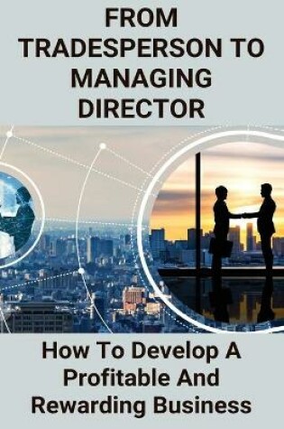 Cover of From Tradesperson To Managing Director