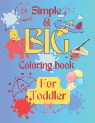 Book cover for Simple and Big coloring book for tolders