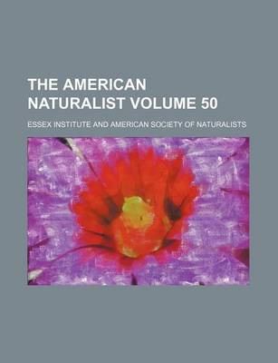 Book cover for The American Naturalist Volume 50