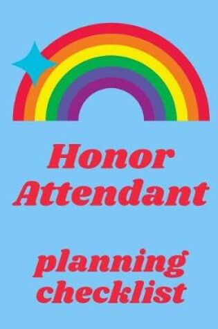 Cover of Honor Attendant Planning Checklist