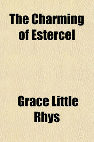 Cover of The Charming of Estercel
