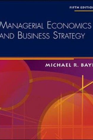 Cover of Managerial Economics & Business Strategy + Data Disk