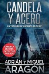 Book cover for Candela y acero