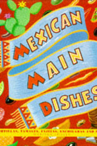 Cover of Mexican Main Courses