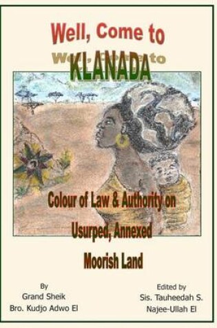 Cover of Well, Come to Klanada