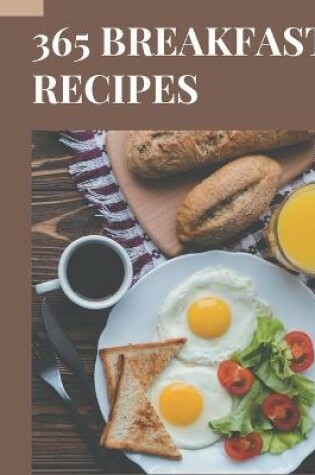 Cover of 365 Breakfast Recipes