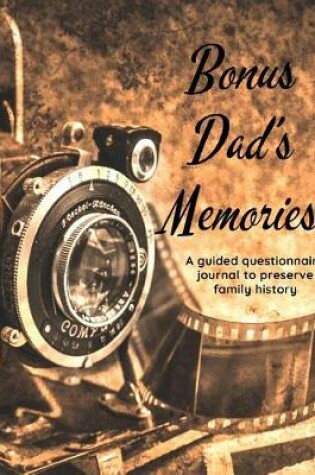 Cover of Bonus Dad's Memories
