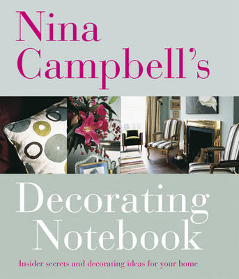 Book cover for Nina Campbell's Decorating Notebook