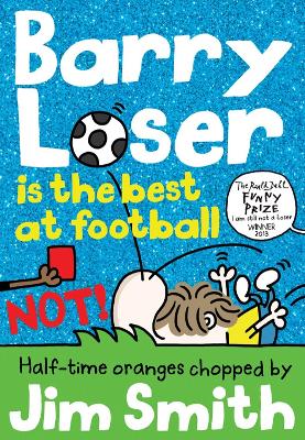 Book cover for Barry Loser is the best at football NOT!