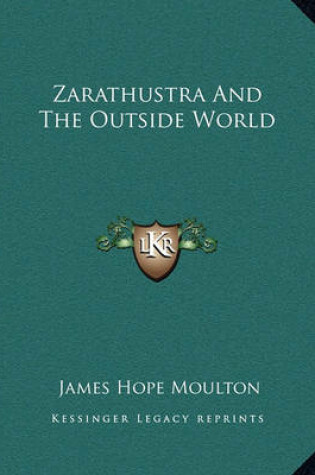 Cover of Zarathustra and the Outside World
