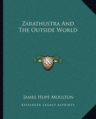 Book cover for Zarathustra and the Outside World