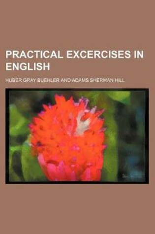 Cover of Practical Excercises in English