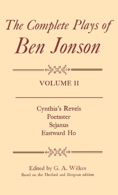 Cover of II. Cynthia's Revels, Poetaster, Sejanus, Eastward Ho