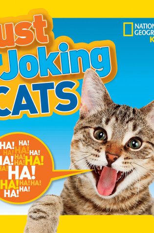 Cover of National Geographic Kids Just Joking Cats