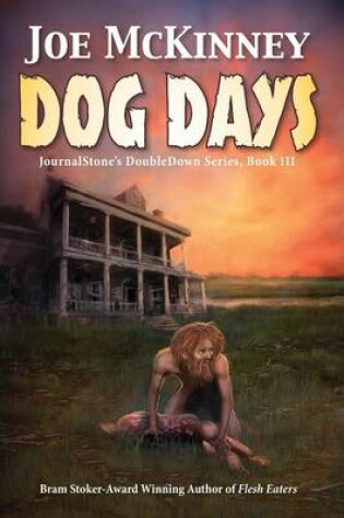 Cover of Dog Days - Deadly Passage
