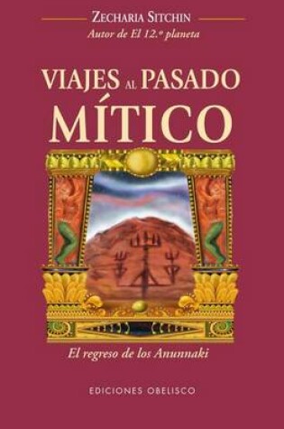Cover of Viajes al Pasado Mitico