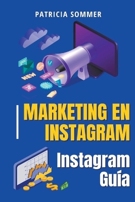 Book cover for Marketing en Instagram (Instagram Guía)