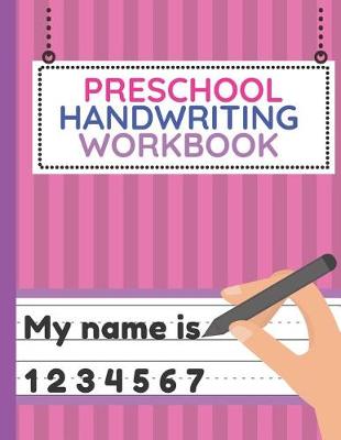 Book cover for Preschool Handwriting Workbook