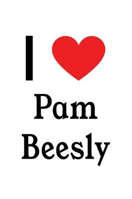 Book cover for I Love Pam Beesly