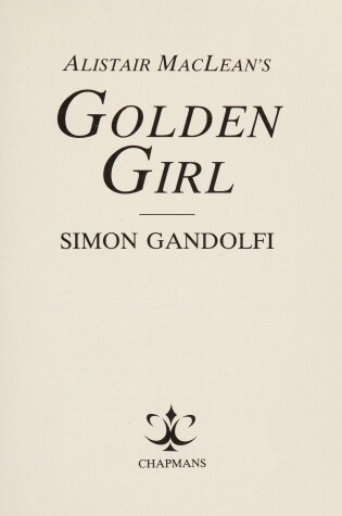 Cover of Alistair MacLean's "Golden Girl"