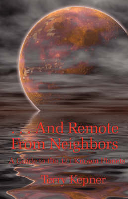 Book cover for . . . And Remote From Neighbors