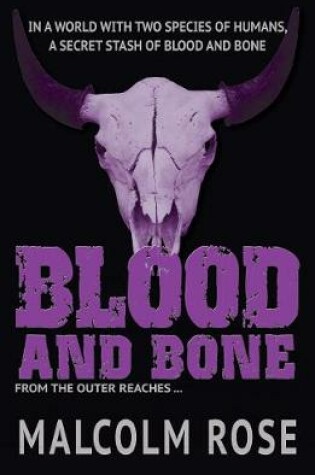 Cover of Blood and Bone