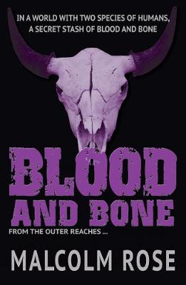 Cover of Blood and Bone