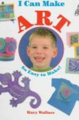 Cover of I Can Make Art