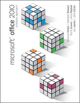 Book cover for Microsoft Office 2010: A Lesson Approach