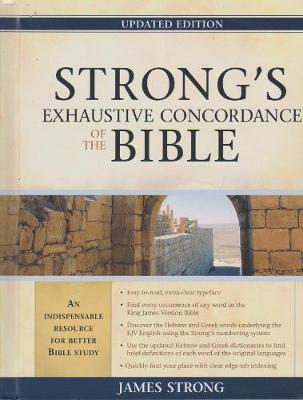 Book cover for Strong's Exhaustive Concordance of the Bible (updated edition)