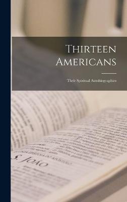 Cover of Thirteen Americans
