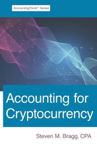 Cover of Accounting for Cryptocurrency