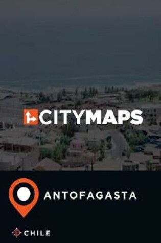 Cover of City Maps Antofagasta Chile