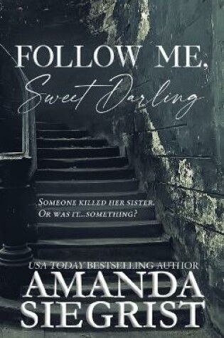 Cover of Follow Me, Sweet Darling