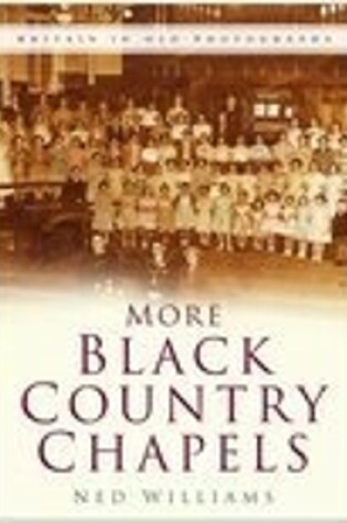 Cover of More Black Country Chapels