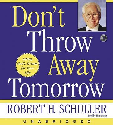 Book cover for Dont Throw Away Tomorrow