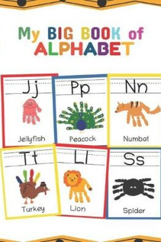 Cover of My Big Book of Alphabet