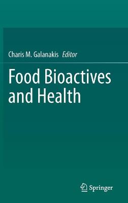 Cover of Food Bioactives and Health