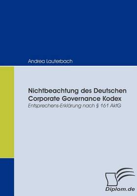 Book cover for Nichtbeachtung des Deutschen Corporate Governance Kodex