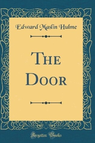 Cover of The Door (Classic Reprint)