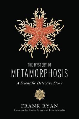 Book cover for The Mystery of Metamorphosis