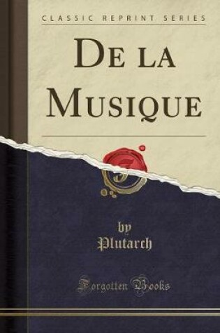 Cover of de la Musique (Classic Reprint)