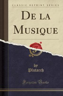 Book cover for de la Musique (Classic Reprint)