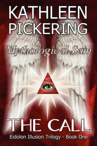 Cover of Mythological Sam - The Call