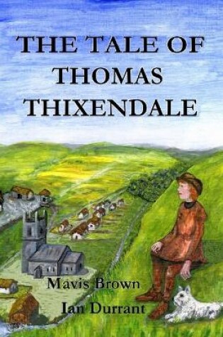 Cover of THE Tale of Thomas Thixendale