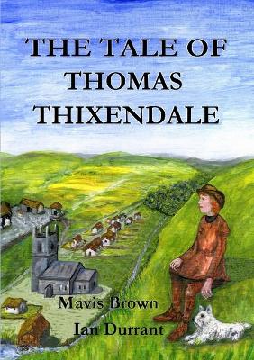 Book cover for THE Tale of Thomas Thixendale