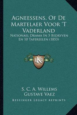 Book cover for Agneessens, of de Martelaer Voor 't Vaderland